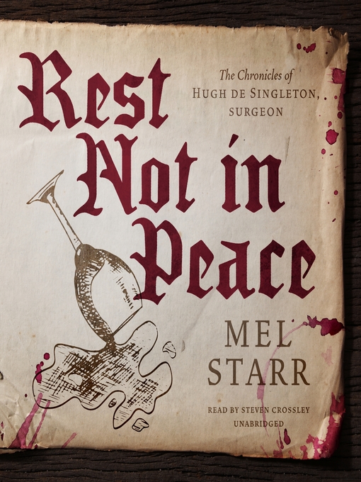 Title details for Rest Not in Peace by Mel Starr - Available